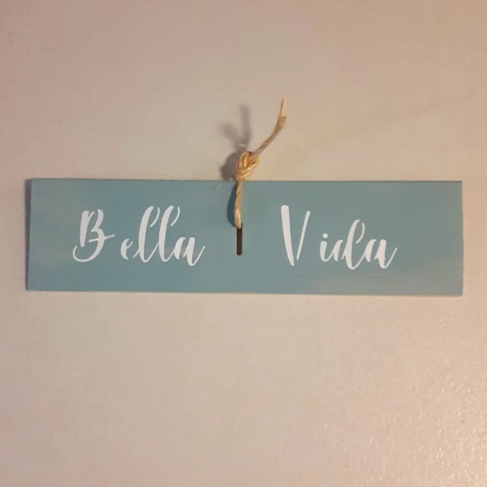 🌞BELLA VIDA HANDPAINTED SIGN